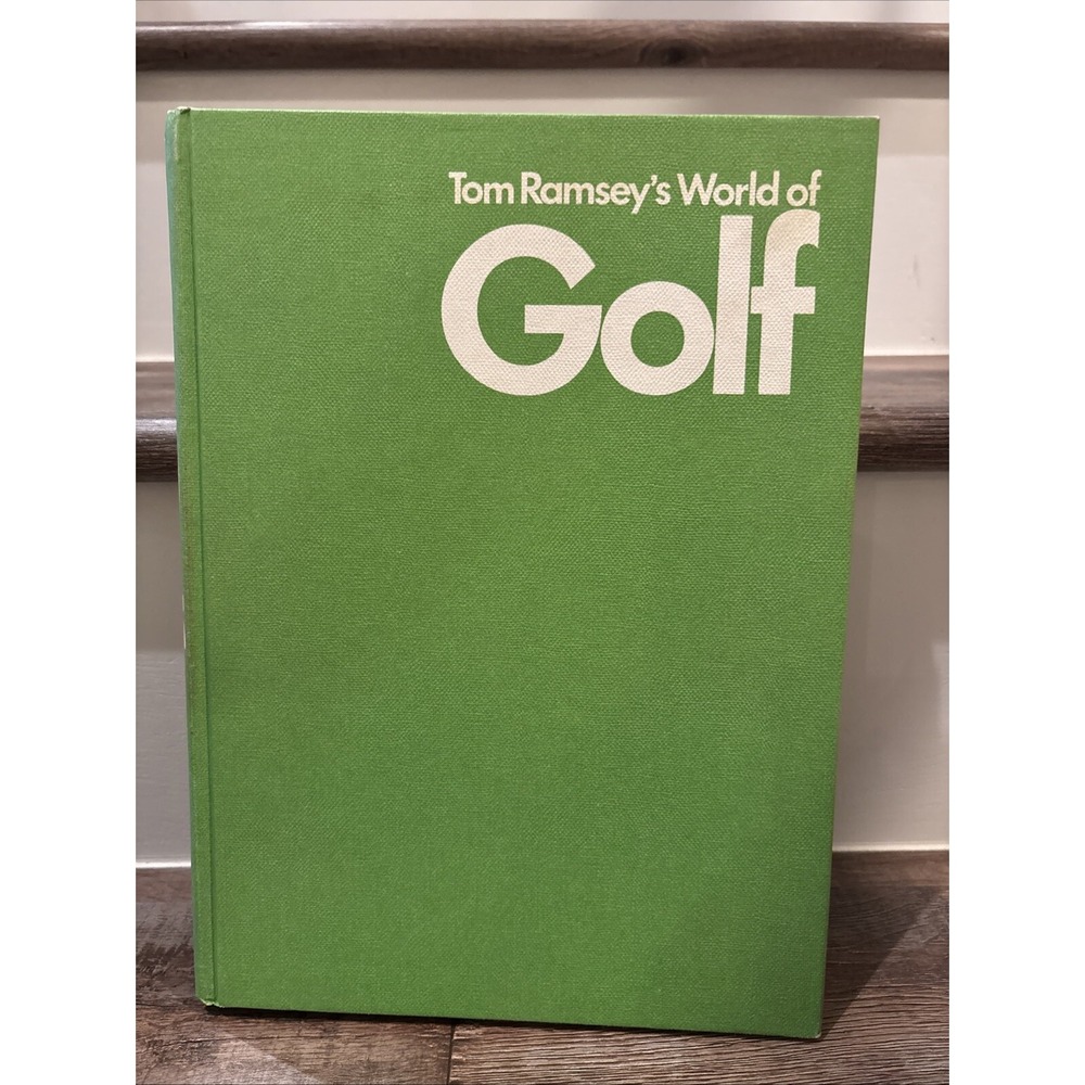 Tom Ramseys world of golf by Paul Hamlyn